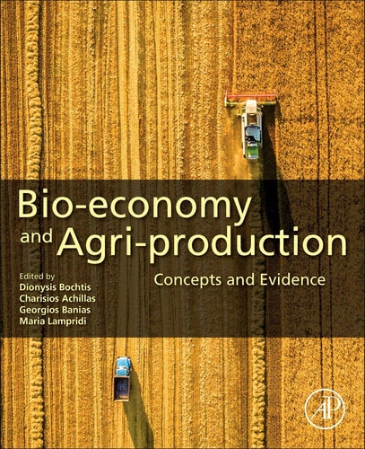 Bio-economy and Agri-production Concepts and Evidence