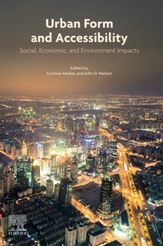 Urban Form and Accessibility Social, Economic, and Environment Impacts
