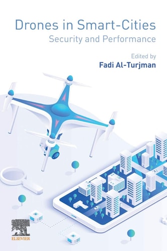 Drones in Smart-Cities Security and Performance