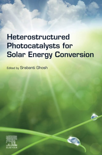 Heterostructured Photocatalysts for Solar Energy Conversion