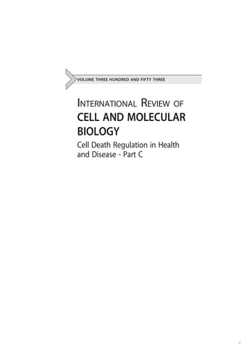 Cell Death Regulation in Health and Disease - Part C