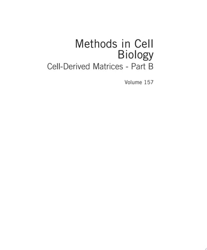 Cell-Derived Matrices Part B