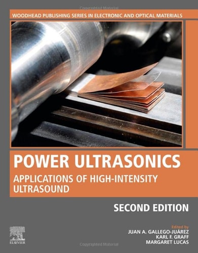 Power Ultrasonics Applications of High-Intensity Ultrasound