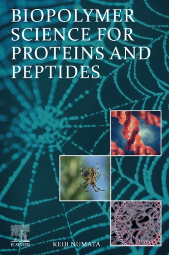 Biopolymer Science for Proteins and Peptides