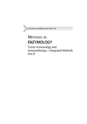 Tumor Immunology and Immunotherapy - Integrated Methods Part B