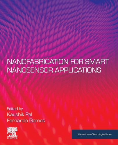 Nanofabrication for Smart Nanosensor Applications