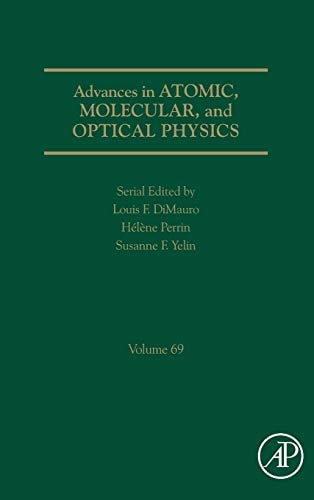 Advances in Atomic, Molecular, and Optical Physics