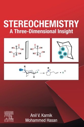 Stereochemistry A Three-Dimensional Insight