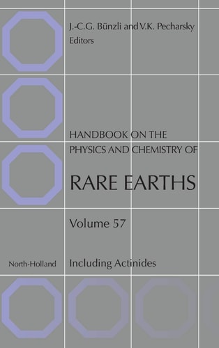 Handbook on the Physics and Chemistry of Rare Earths Including Actinides