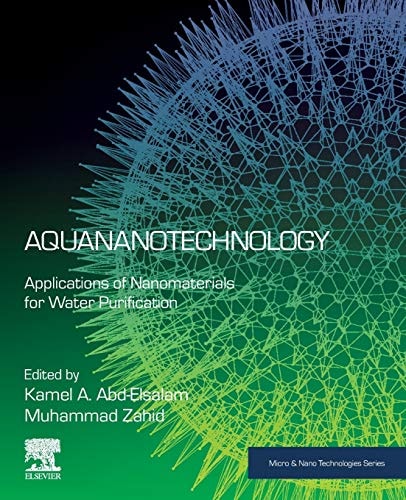 Aquananotechnology Applications of Nanomaterials for Water Purification