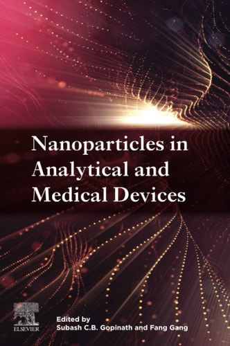 Nanoparticles in Analytical and Medical Devices