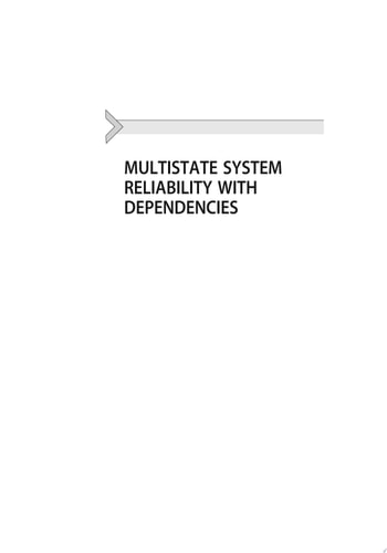 Multistate System Reliability with Dependencies