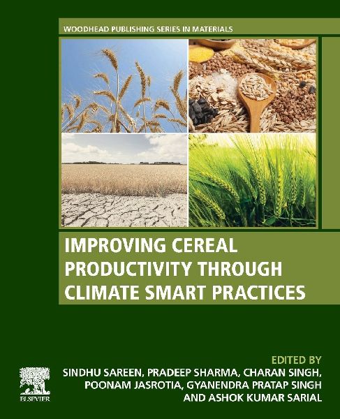 Improving Cereal Productivity through Climate Smart Practices
