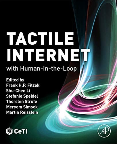 Tactile Internet With Human-in-the-Loop