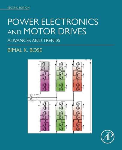 Power Electronics and Motor Drives Advances and Trends
