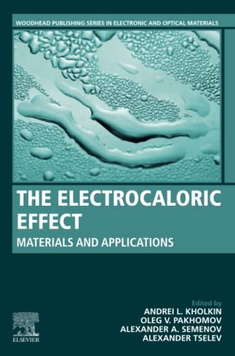 The Electrocaloric Effect Materials and Applications