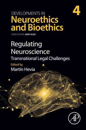 Regulating Neuroscience: Transnational Legal Challenges