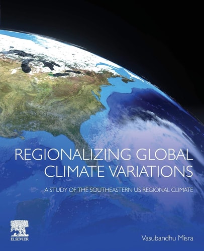 Regionalizing Global Climate Variations A Study of the Southeastern US Regional Climate