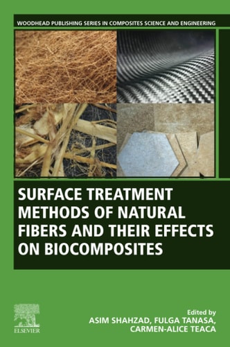 Surface Treatment Methods of Natural Fibres and Their Effects on Biocomposites