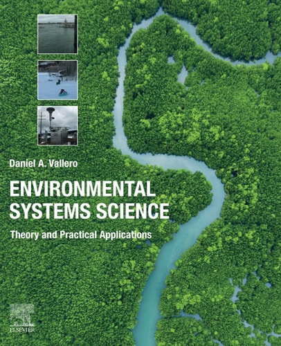 Environmental Systems Science Theory and Practical Applications