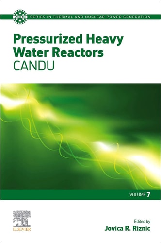 Pressurized Heavy Water Reactors CANDU