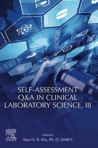 Self-assessment Q&A in Clinical Laboratory Science, III