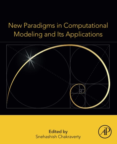 New Paradigms in Computational Modeling and Its Applications