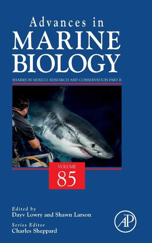 Sharks in Mexico: Research and Conservation Part B
