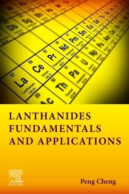 Lanthanides: Fundamentals and Applications