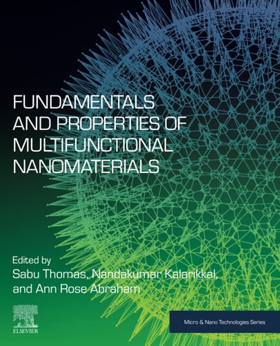Fundamentals and Properties of Multifunctional Nanomaterials