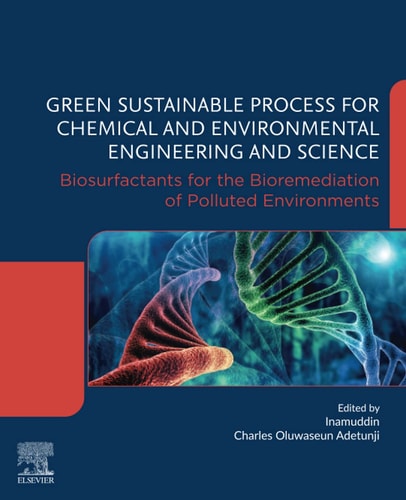 Green Sustainable Process for Chemical and Environmental Engineering and Science Biosurfactants for the Bioremediation of Polluted Environments