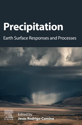 Precipitation Earth Surface Responses and Processes