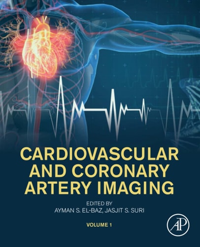 Cardiovascular and Coronary Artery Imaging Volume 1