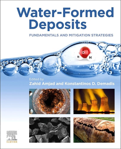 Water-Formed Deposits Fundamentals and Mitigation Strategies