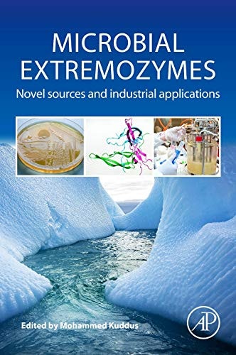 Microbial Extremozymes Novel Sources and Industrial Applications