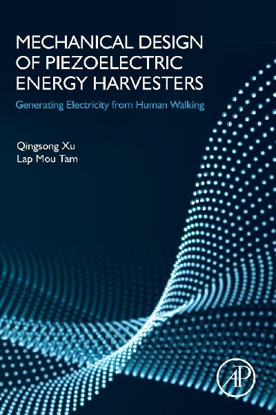 Mechanical Design of Piezoelectric Energy Harvesters: Generating Electricity from Human Walking