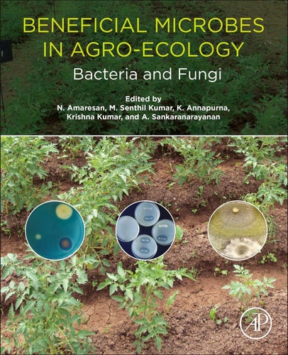 Beneficial Microbes in Agro-Ecology Bacteria and Fungi