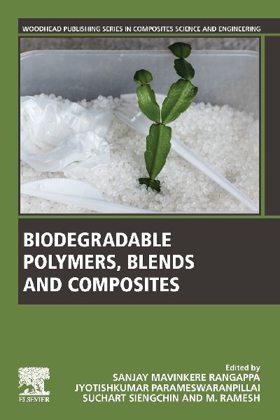 Biodegradable Polymers, Blends and Composites