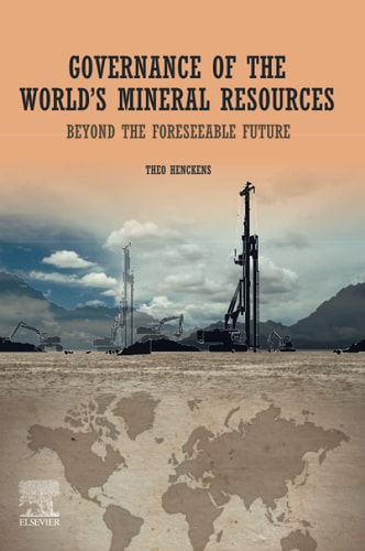 Governance of The World's Mineral Resources Beyond the Foreseeable Future