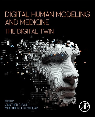 Digital Human Modeling and Medicine The Digital Twin