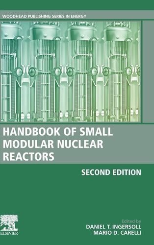 Handbook of Small Modular Nuclear Reactors Second Edition