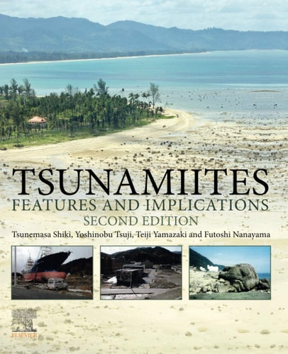 Tsunamiites Features and Implications
