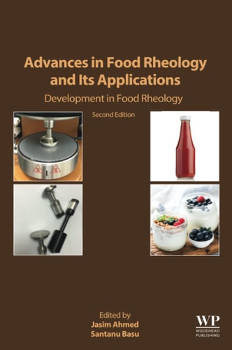 Advances in Food Rheology and Its Applications Development in Food Rheology