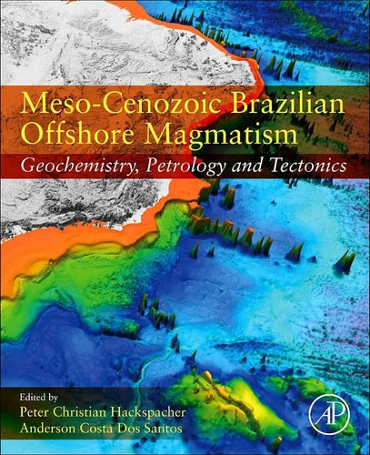Meso-Cenozoic Brazilian Offshore Magmatism Geochemistry, Petrology, and Tectonics