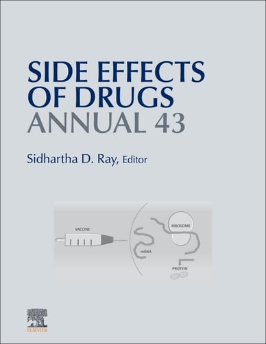 Side Effects of Drugs Annual A Worldwide Yearly Survey of New Data in Adverse Drug Reactions