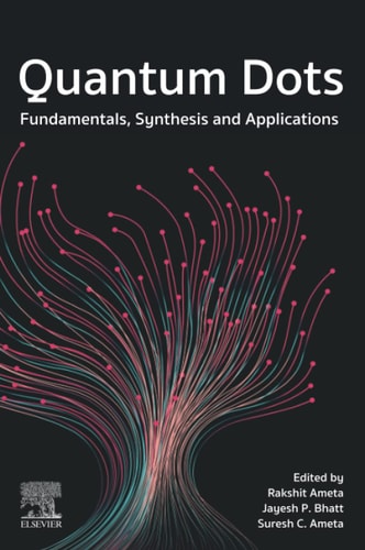 Quantum Dots Fundamentals, Synthesis and Applications