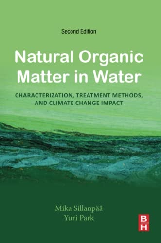 Natural Organic Matter in Water Characterization, Treatment Methods, and Climate Change Impact