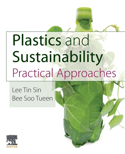 Plastics and Sustainability: Practical Approaches