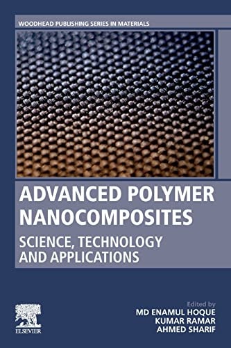 Advanced Polymer Nanocomposites Science, Technology and Applications
