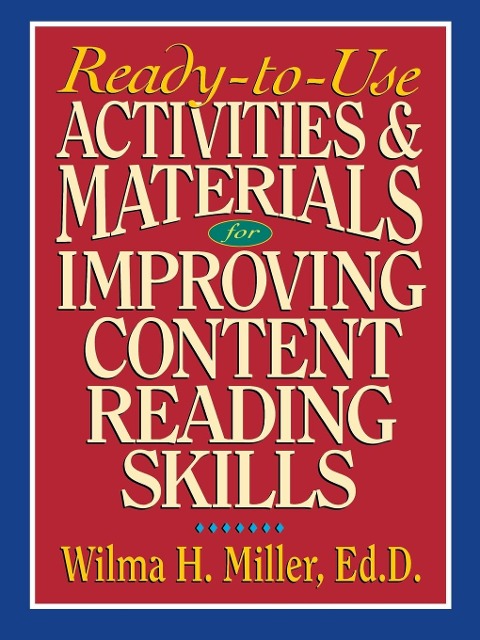 Ready-To-Use Activities & Materials for Improving Content Reading Skills